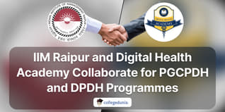 IIM Raipur and Digital Health Academy Commence Registration for 2nd Batch of PGCPDH and DPDH Programmes in Digital Health; Check Details Here